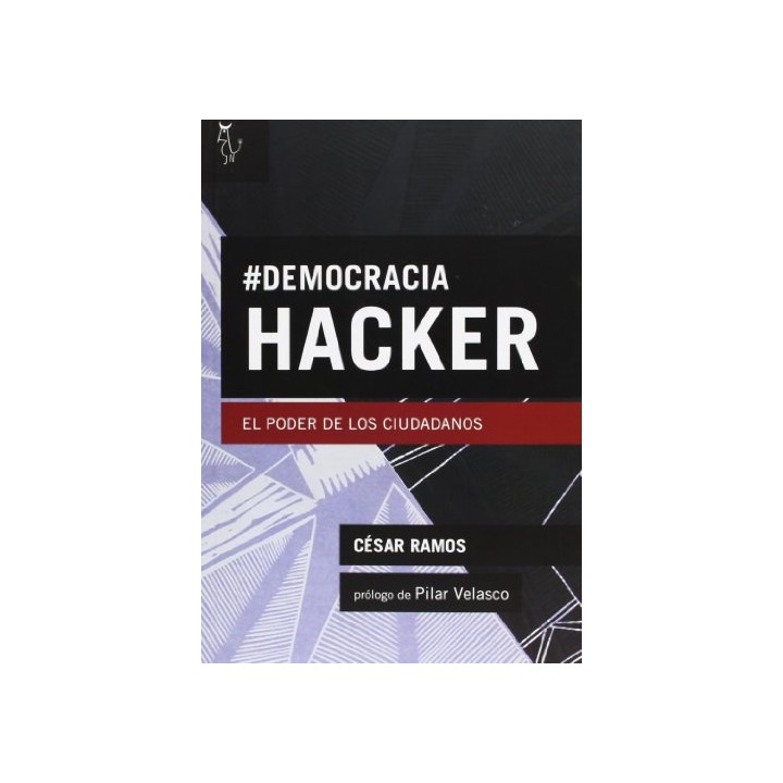 Democracia Hacker. El poder de los ciudadanos